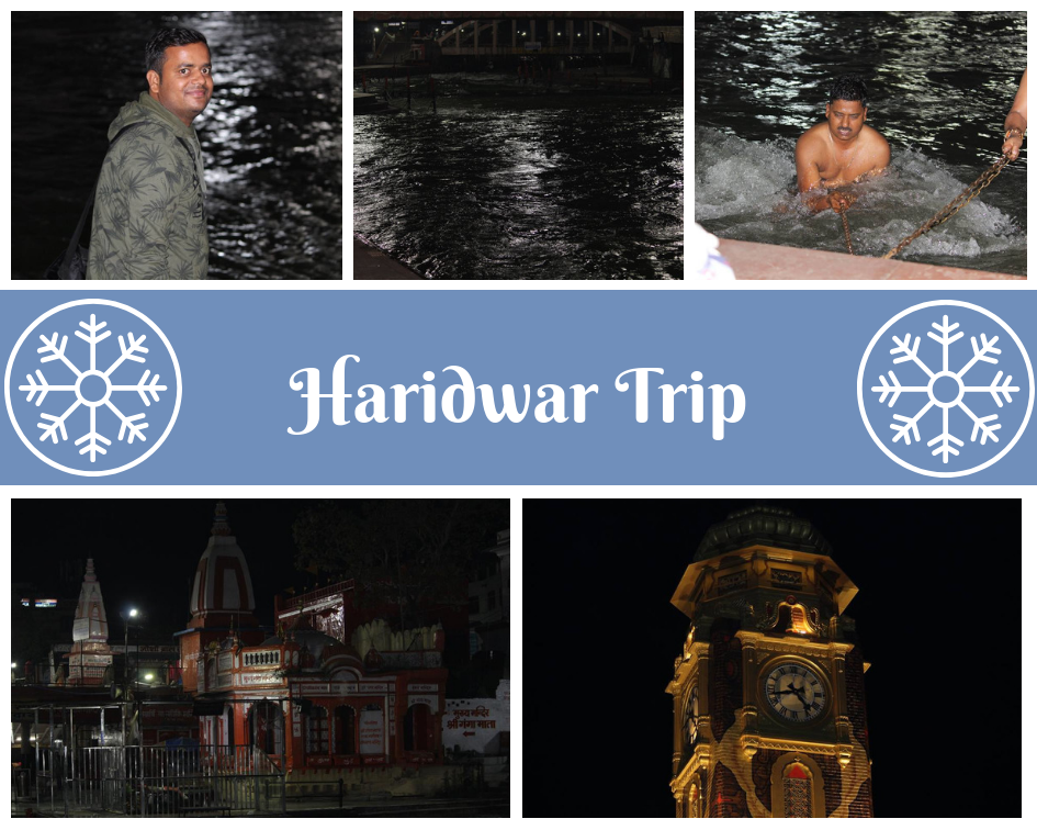 Haridwar Trip